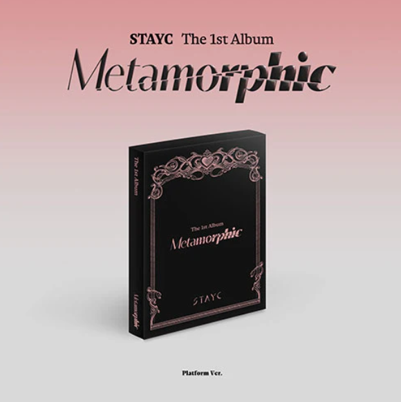 STAYC 1st Album - Metamorphic (Platform Ver.)
