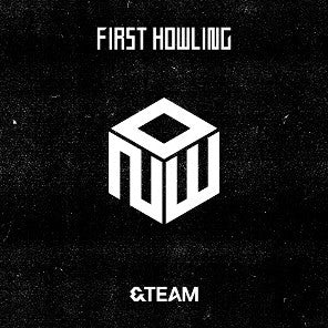 &TEAM - 1st ALBUM [First Howling : NOW] (STANDARD EDITION)