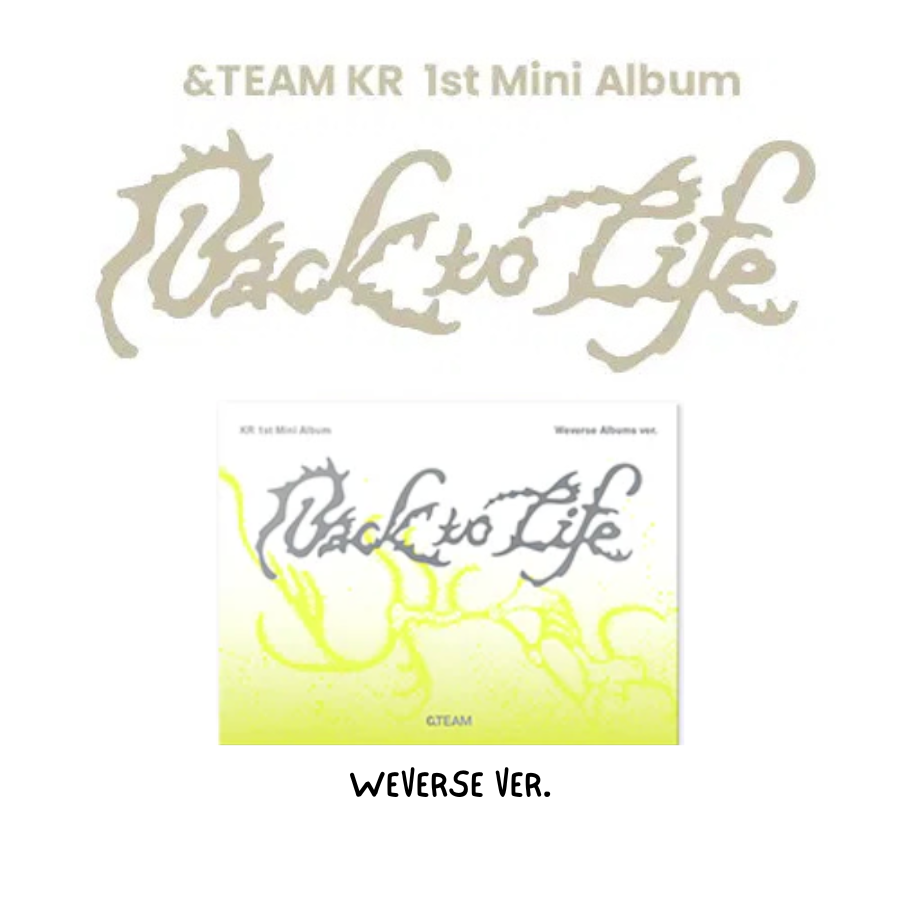 &TEAM - 1st KR Mini Album [BACK TO LIFE] (WEVERSE ver)