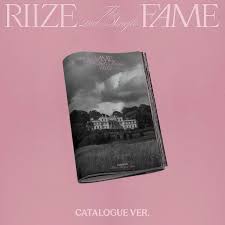 RIIZE - 2nd Single Album [FAME] (Catalogue Ver)