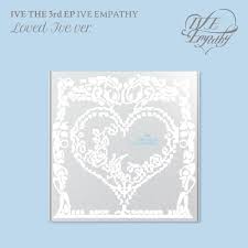 IVE - 3rd EP [IVE EMPATHY] (Loved Ive/Limited Ver.)