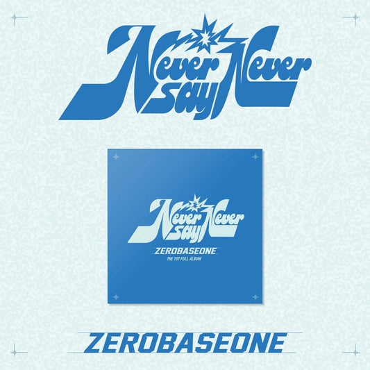 [PRE-ORDER] ZEROBASEONE - The 1st Full Album [NEVER SAY NEVER] (SLAM DUNK ver)